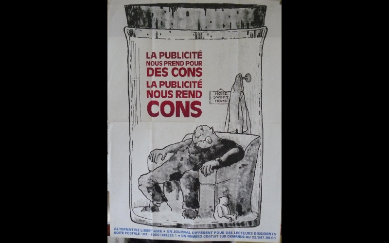 affiche contre la pub, Alternative Libertaire, Bruxelles 