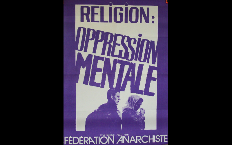 affiche sur la religion, Fédération Anarchiste
