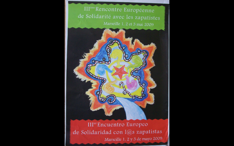 affiche rencontres zapatistes, Marseille, 2009 