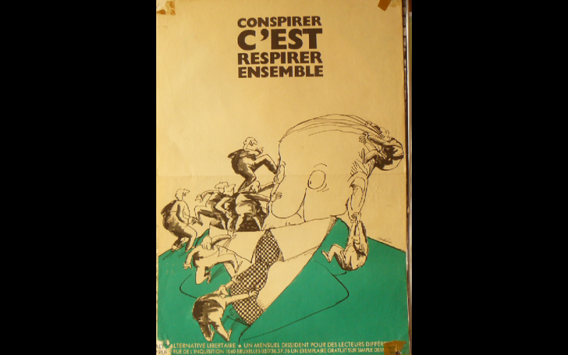 affiche conspirer, Alternative Libertaire, Bruxelles