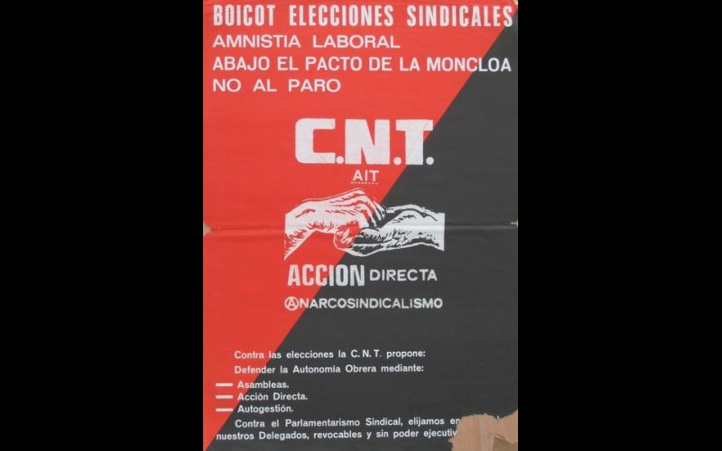 N° 255 CNT- AIT Boicot Elecciones Sindicales MF Esp. 49x70