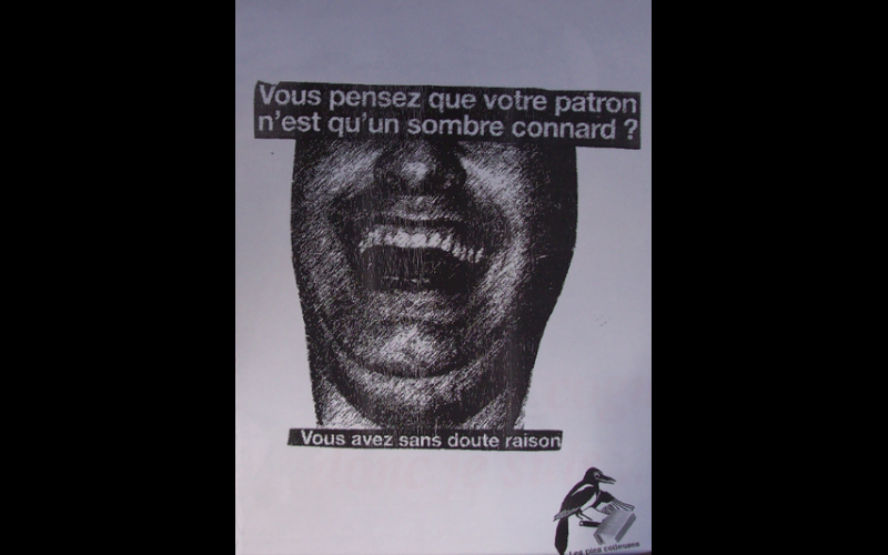 affiche patron connard, Pies colleuses, Toulouse