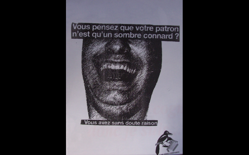 affiche patron connard, Pies colleuses, Toulouse 